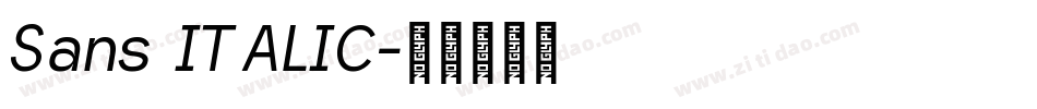 Sans ITALIC字体转换